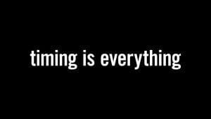 Timing is Everything in PPC