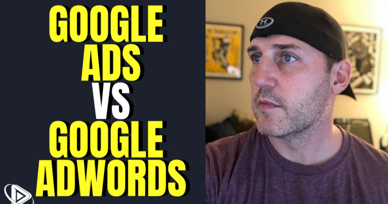 Google Ads vs Google Adwords
