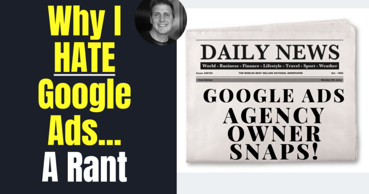 Why I Hate Google Ads